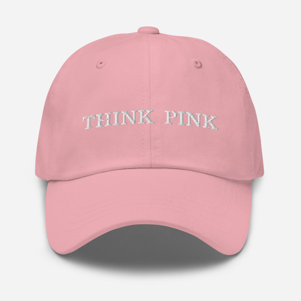 THINK PINK ....PINK COLOR Dad hat WITH WHITE STITCHES