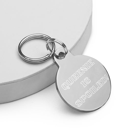 SPOILED CAT BOUTIQUE- QUEENIE IS SPOILED! Engraved pet ID tag