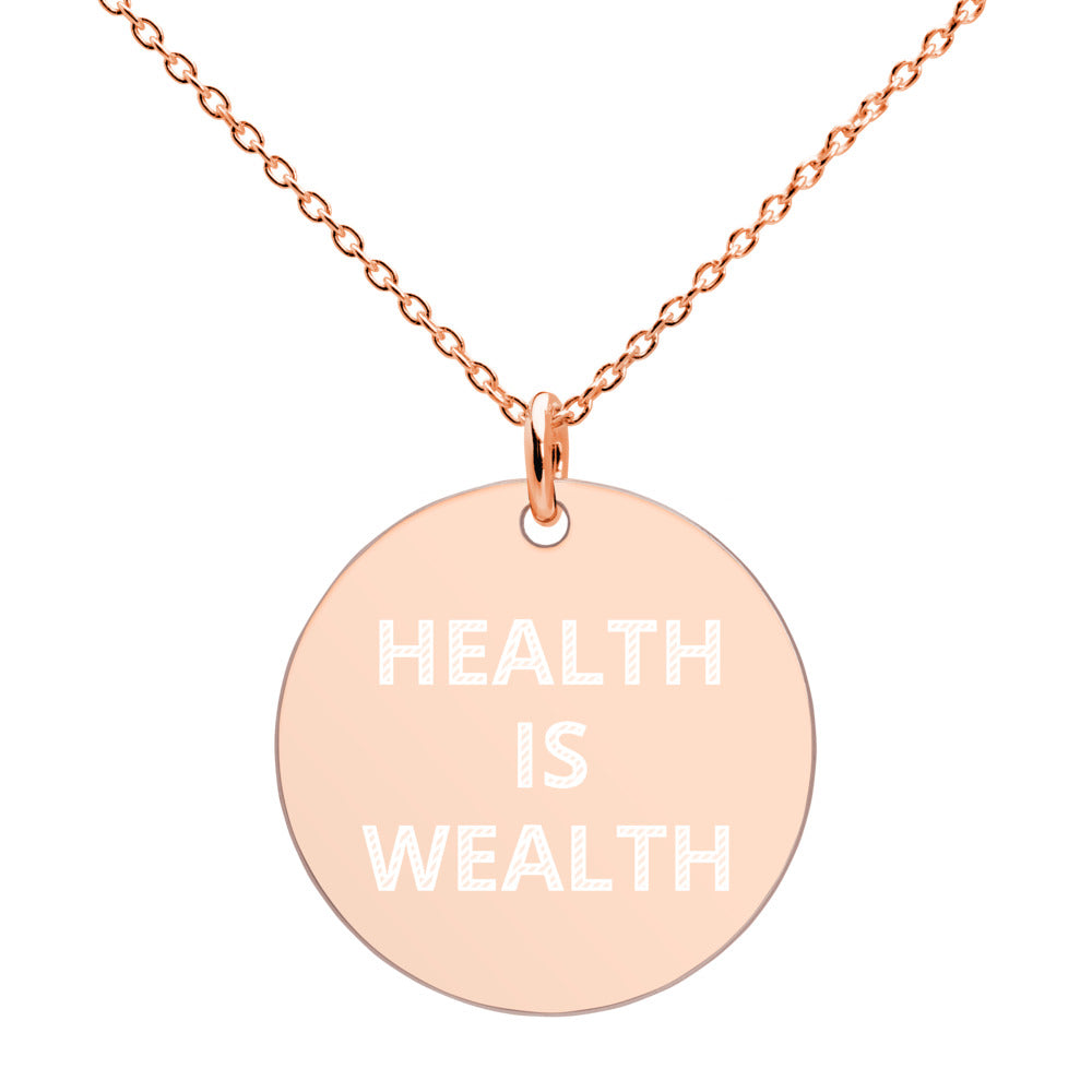 HEALTH IS WEALTH Engraved Silver Disc Necklace