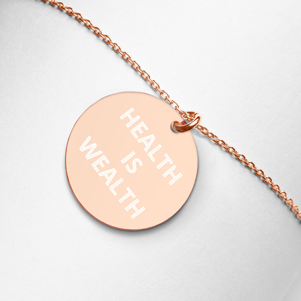 HEALTH IS WEALTH Engraved Silver Disc Necklace