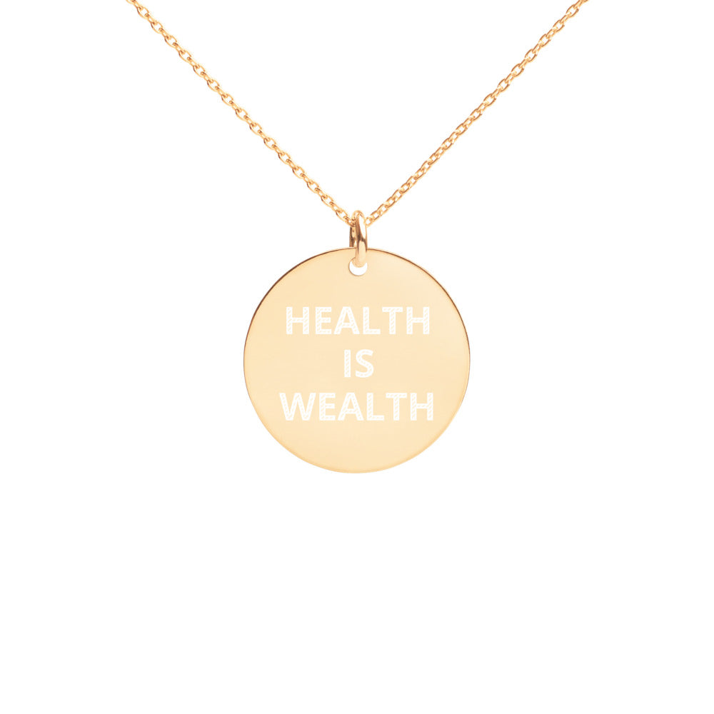 HEALTH IS WEALTH Engraved Silver Disc Necklace