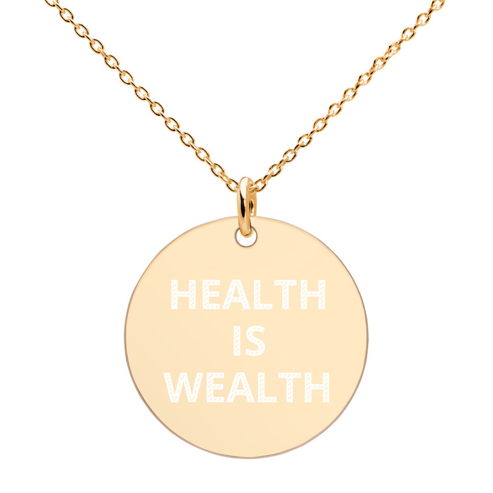 HEALTH IS WEALTH Engraved Silver Disc Necklace