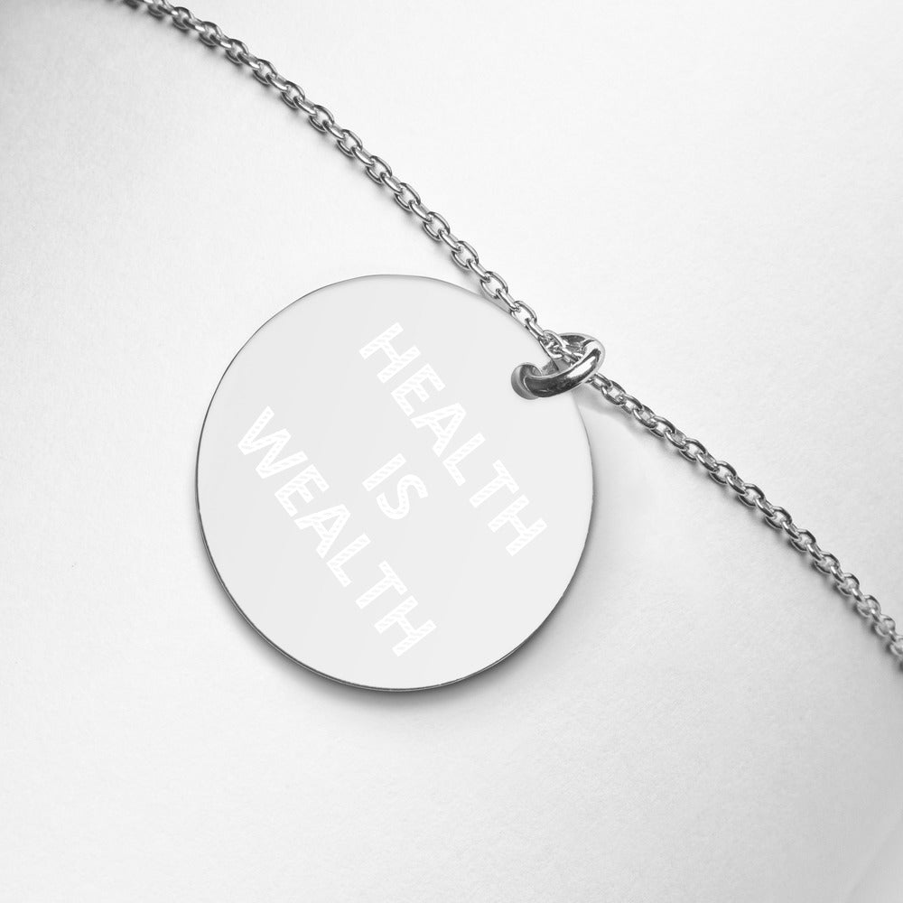 HEALTH IS WEALTH Engraved Silver Disc Necklace