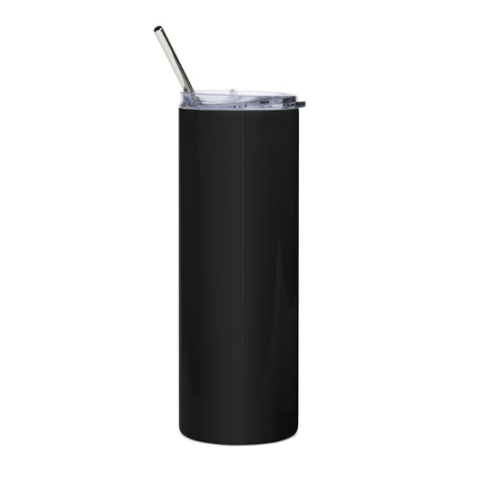 KEEP SHOWING UP! Stainless steel tumbler