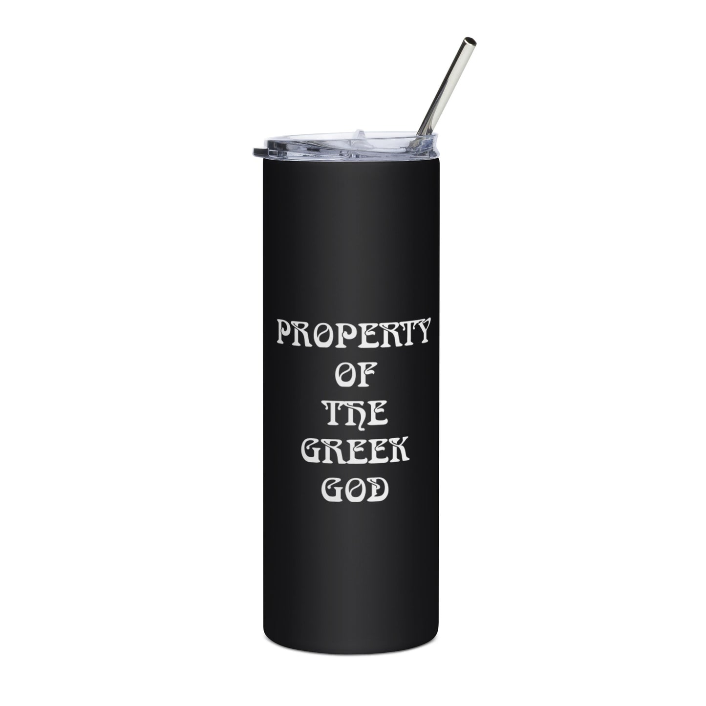 PROPERTY OF THE GREEK GOD Stainless steel tumbler