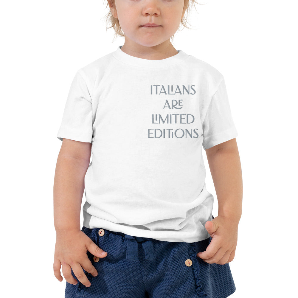 ITALIANS ARE LIMITED EDITIONS--Toddler Short Sleeve Tee