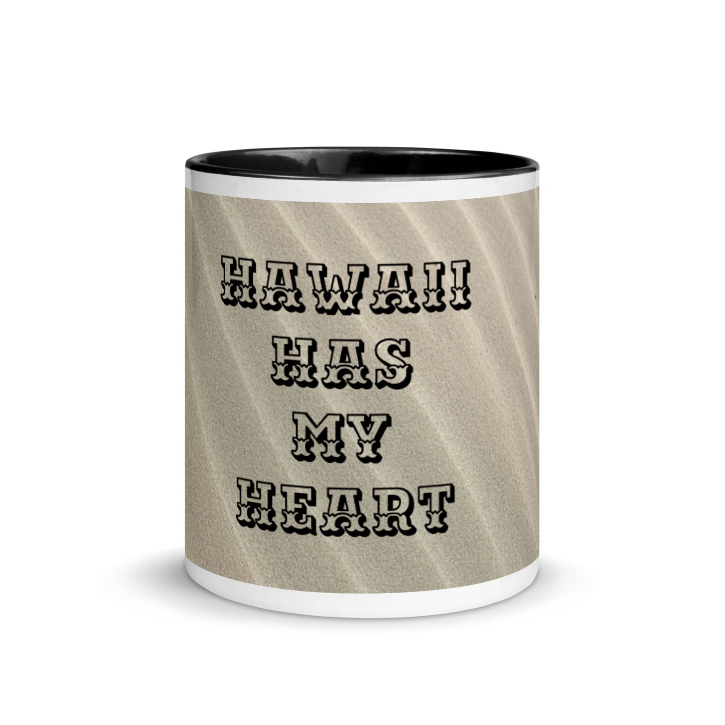 HAWAII HAS MY HEART Mug with BLACK  Color Inside