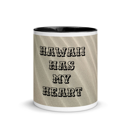 HAWAII HAS MY HEART Mug with BLACK  Color Inside