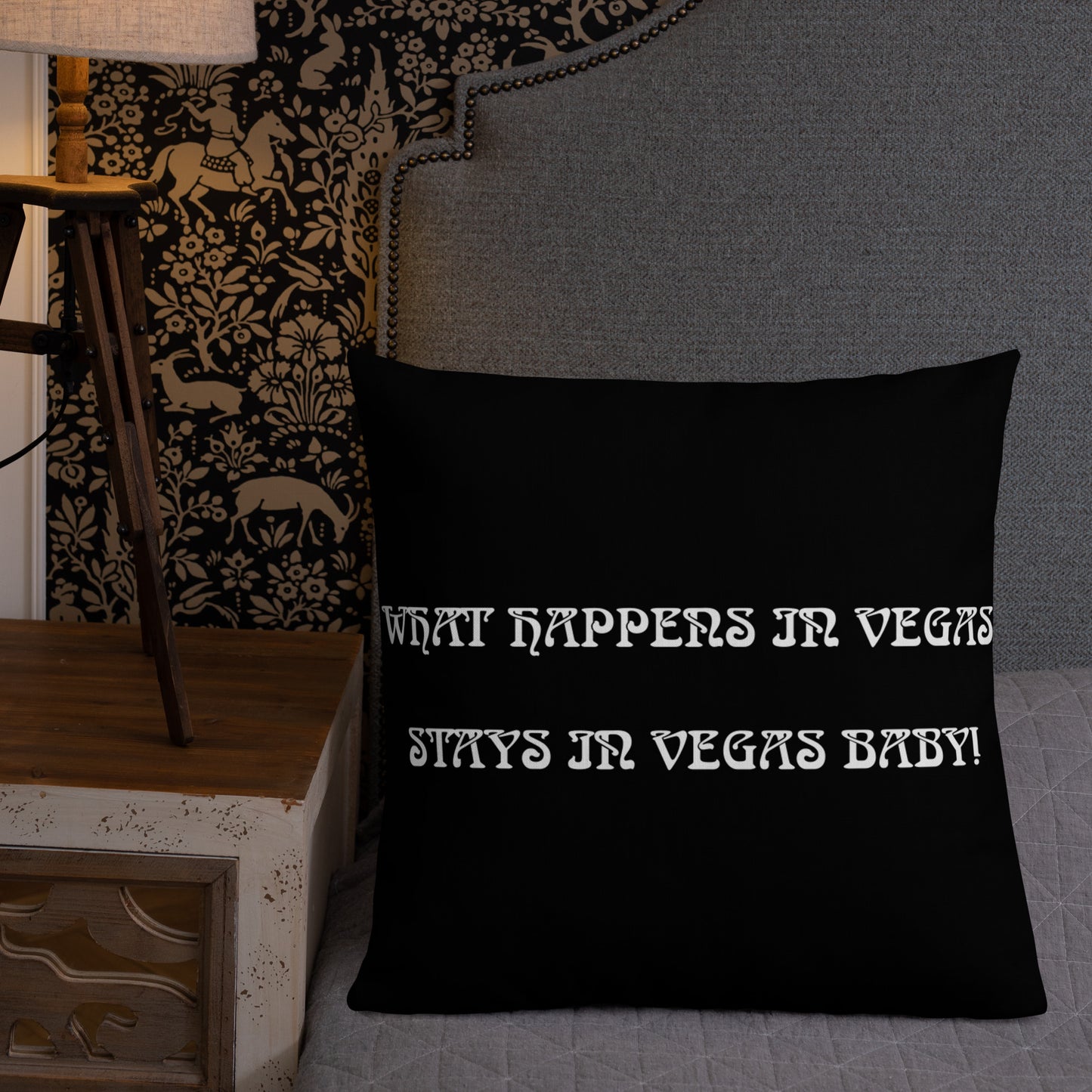 WHAT HAPPENS IN VEGAS Premium Pillow