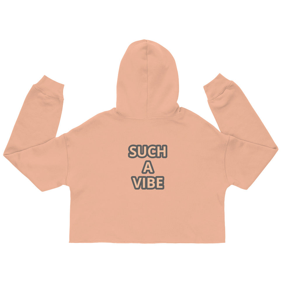 SUCH A VIBE-Crop Hoodie